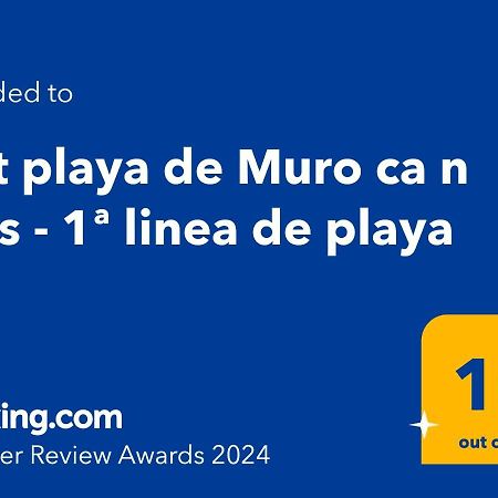 דירות פורט ד'אלקודיה Apt Playa De Muro Ca N Ines - 1ª Linea De Playa מראה חיצוני תמונה